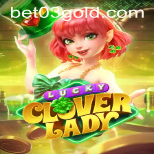 Unlocking the Fascination of LuckyCloverLady and the Allure of Bet03